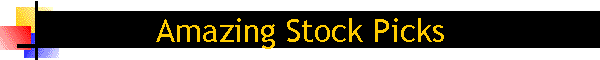 Amazing Stock Picks